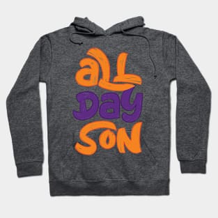 All Day Son Hoodie